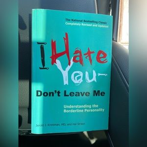 I Hate You Dont Leave Me Book